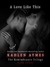 A Love like This (The Remembrance Trilogy, #3)