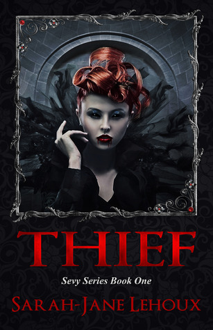 Thief (Sevy, #1)