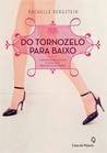Do tornozelo para baixo