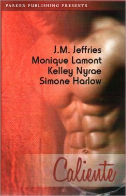 Caliente J.M. Jeffries Caliente J.M. Jeffries