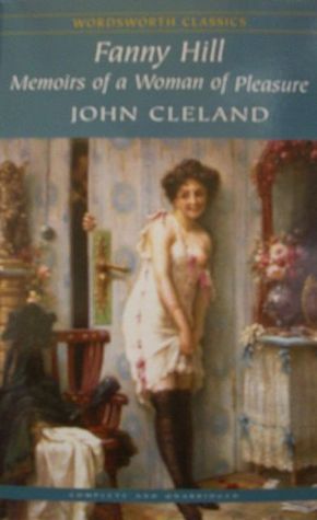 Fanny Hill, or Memoirs of a Woman of Pleasure