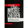The Invisible Children The Invisible Children