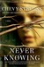 Never Knowing (ebook)