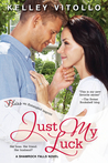 Just My Luck (Shamrock Falls, #3) Just My Luck (Shamrock Falls, #3)