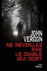 Ne réveillez pas le diable qui dort (Dave Gurney, #3)