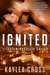 Ignited (Titanium Security ...