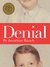 Denial by Jonathan Rauch