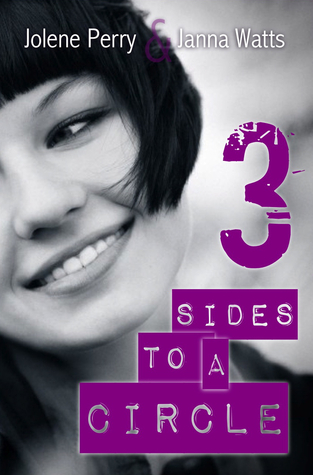3 Sides to a Circle by Jolene Perry
