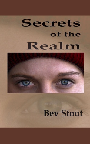 Secrets of the Realm by Bev Stout