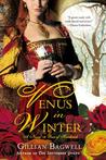 Venus in Winter by Gillian Bagwell