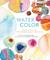 Watercolor: Paintings of Co...