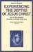 Experiencing the Depths of Jesus Christ by Jeanne Marie Bouvier de la ...