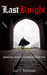 Last Knight (Shrouded Secre...