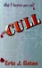 the CULL by Eric J. Gates