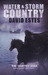 Water & Storm Country by David Estes Water & Storm Country by David Estes