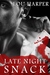 Late Night Snack by Lou Harper