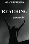 Reaching by Grace Peterson