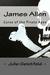 James Allen by Julie Geistfeld James Allen by Julie Geistfeld
