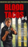 Blood And Tacos #4 Blood And Tacos #4