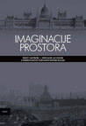 IMAGINACIJE PROSTORA: Centri i periferije – metropole i provincije u književnostima i kulturama Srednje Europe