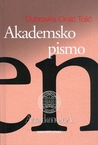 Akademsko pismo: strategije i tehnike klasične retorike za suvremene studentice i studente