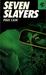Seven Slayers