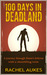 100 Days in Deadland by Rachel Aukes 100 Days in Deadland by Rachel Aukes