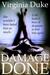 Damage Done by Virginia Duke Damage Done by Virginia Duke