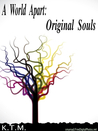 Original Souls by Kyle Thomas Miller