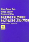 Pour une philosophie politique de l'éducation