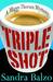 Triple Shot (Maggy Thorsen #7)