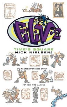 E.L.V.: Time's Square Bk. 2