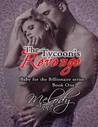 The Tycoon's Revenge (Baby for the Billionaire #1)