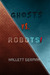 Ghosts vs Robots! by Hallett German