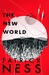 The New World (Chaos Walking, #0.5)