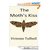 The Moth's Kiss by Vivienne Tuffnell