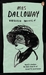 Mrs. Dalloway by Virginia Woolf