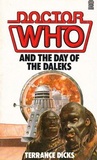 Doctor Who and the Day of the Daleks by Terrance Dicks Doctor Who and the Day of the Daleks by Terrance Dicks