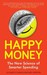 Happy Money: The ...