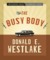 The Busy Body by Donald E. Westlake