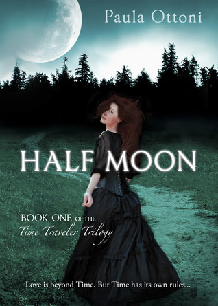 Half Moon (Time Traveler's Trilogy, #1)