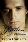 Gastien: The Beginning Gastien: The Beginning
