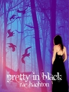 Pretty In Black (Pretty in Black, #1)