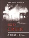 Red Creek: A Requiem