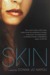 Skin by Donna Jo Napoli Skin by Donna Jo Napoli