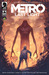 Metro: Last Light - The Gos...
