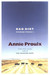Bad Dirt by E. Annie Proulx