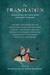 In Translation by Esther Allen In Translation by Esther Allen