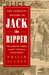 The Complete History Of Jack The Ripper (Hardcover)