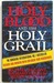The Holy Blood and the Holy Grail (Paperback)